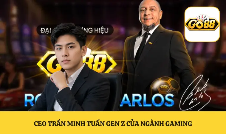 CEO Trần Minh Tuấn gen Z của ngành gaming