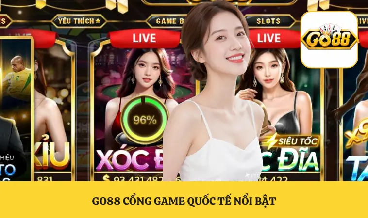 GO88 cổng game quốc tế nổi bật 