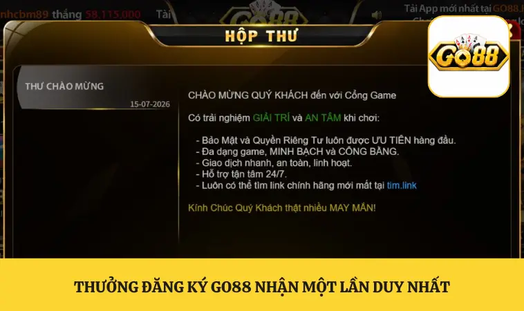 Thưởng đăng ký GO88 nhận một lần duy nhất